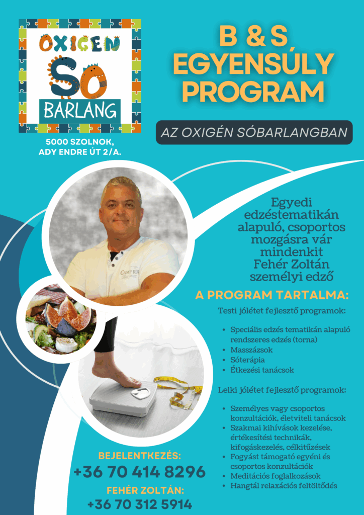B&S Egyensúly Program az Oxigén Sóbarlangban
